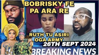 Asiri oga army tu lori ọrọ Ruth  Bobrisky Fe pa ara rẹ  VDM yari o  Prophet ologunloluwa binu tan [upl. by Zurheide983]