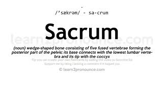 Sacrum pronunciation and definition [upl. by Hanimay]