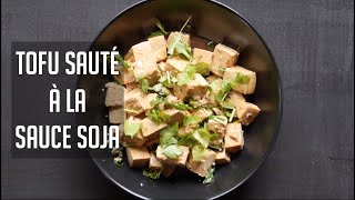 TOFU SAUTÉ À LA SAUCE SOJA  RECETTE CHINOISE TRÈS SIMPLE EN 15MIN [upl. by Quartus]