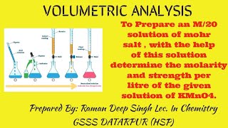 To Prepare an M20 solution of mohrs salt  determine the molarity and strength of KMnO4 [upl. by Fonzie]