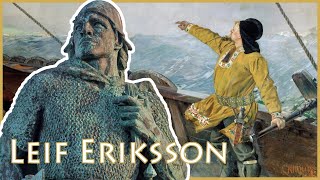 Leif Eriksson The Man Who Almost Changed the World [upl. by Buiron]