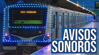 Metrô de SP  Novos Avisos Sonoros dos Trens 2023 [upl. by Enel129]