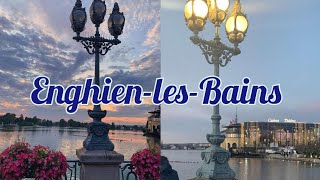 EnghienlesBains FRANCE [upl. by Nnelg]