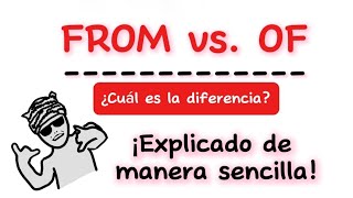 FROM vs OF  Diferencia entre FROM y OF  Prepositions  Preposiciones en inglés  Usos FROM y OF [upl. by Atinehc]