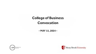 Stony Brook University 2024 College of Business Convocation [upl. by Kidd]