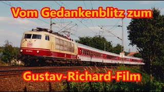 Vom Gedankenblitz zum GustavRichardFilm [upl. by Samy701]