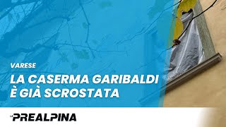 Varese  La Caserma Garibaldi è già scrostata [upl. by Partan560]