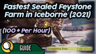 How to Best Farm Sealed Feystones in MHWIB  Optimal Method 100 Decorations per Hour [upl. by Eboj537]