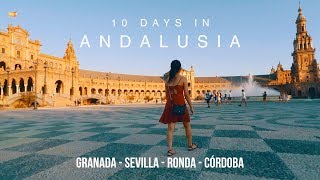 10 Days in Andalusia  SPAIN TRAVEL 🇪🇸 [upl. by Adnalor733]