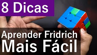 8 Dicas para Aprender o Método Fridrich mais Fácil  Método Avançado Cubo Mágico [upl. by Eittah]