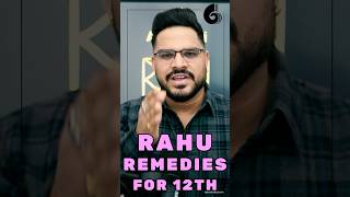 Rahu in the 12th House Remedies Enhancements and Balancing [upl. by Pandolfi]