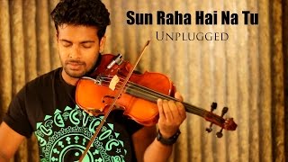 AASHIQUI 2 VIOLIN COVER  SUN RAHA HAI NA TU  BINESH BABU ft DREAM TRACK [upl. by Virgina]