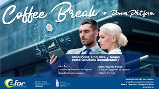 SharePoint OneDrive y Teams como Gestores Documentales COFFEE BREAK [upl. by Ricoriki]