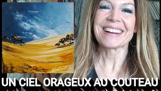 PEINDRE AU COUTEAU UN CIEL ORAGEUX par Nelly LESTRADE [upl. by Nirad357]