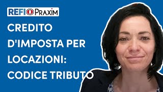 Credito dimposta per locazioni Codice tributo [upl. by Zanlog]