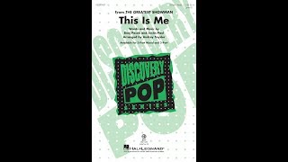 This Is Me 3Part Mixed Choir  Arranged by Audrey Snyder [upl. by Bega]