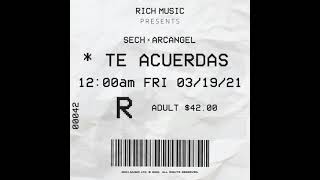 Sech feat Arcangel  Te Acuerdas [upl. by Eelanna]