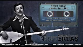 Neşet Ertaş  Aman Giye Giye [upl. by Isa697]