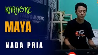 MAYA KARAOKE  NADA PRIA [upl. by Ellenahc]