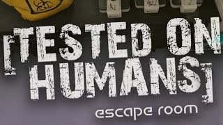 Tested on Humans Escape Room Trailer [upl. by Ynffit]