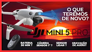 O que esperar do novo DJI Mini 5 PRO o drone que promete mudar o jogo [upl. by Aurelie]