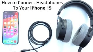 How to Connect Wired Headphones to Your iPhone 15 Using the Apple USBC to Headphone Jack Adapter [upl. by Attikram76]