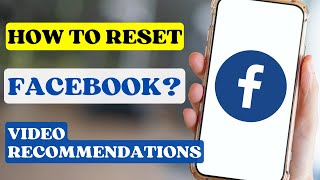 How to Reset Facebook Video Recommendations  How to Customize Your Feed [upl. by Amiel]