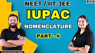 IUPAC Nomenclature Made Easy Part4  Organic Chemistry Basics for NEET amp JEE 2025 [upl. by Gittle223]