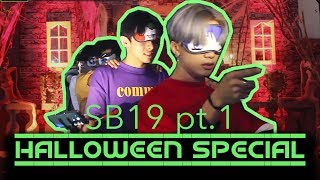 SB19 Halloween Special  PART 1 [upl. by Aiderfla]