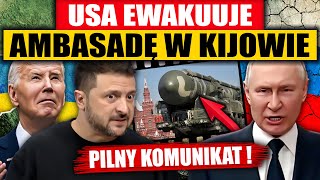 PILNY KOMUNIKAT  USA EWAKUUJE AMBASADĘ W KIJOWIE [upl. by Vogeley]