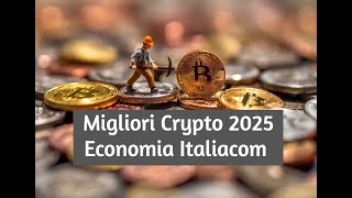 MIGLIORI CRYPTO 2025 da Comprare per Investire Sub Engl [upl. by Darcy]