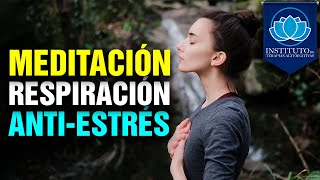 Meditación Respiración Consciente ansiedad y estrés  Sara Busto Instituto de Terapias Alternativas [upl. by Yeknarf820]