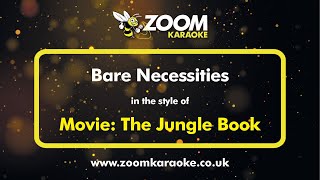 The Jungle Book  Bare Necessities  Karaoke Version from Zoom Karaoke [upl. by Gavin]