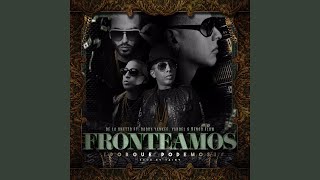 Fronteamos Porque Podemos feat Daddy Yankee Yandel amp Nengo Flow [upl. by Ainak590]