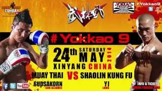 Yokkao 9 Promo TV Muay Thai vs Shaolin Kung Fu [upl. by Eeb277]