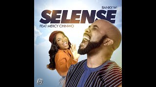 Banky W feat Mercy Chinwo  quotSELENSEquot Official Lyric Video [upl. by Niliac631]