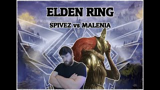 ELDEN RING  Spivez VS Malenia [upl. by Yarvis765]