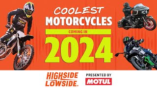 Exciting New Motorcycles Releasing In 2024  HSLS S08E01 [upl. by Arvad209]