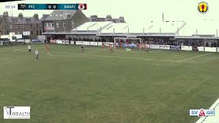 FRASERBURGH V BONNYRIGG ROSE 28TH OCTOBER 2023 [upl. by Neil993]