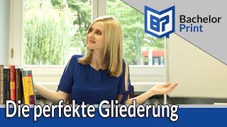 Gliederung amp Aufbau der Bachelorarbeit [upl. by Nabalas]