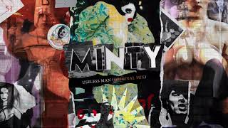 Useless Man Original Mix by Minty  Music from The state51 Conspiracy [upl. by Amaj]