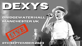 Dexys LIVE Bridgewater Hall Manchester UK 8th September 2023 livemusic [upl. by Alcot]