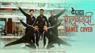 New Nepali Dance Cover ll GALBANDI REMIX ll 2020 ll Black Brothers Dance Group [upl. by Pearlstein]