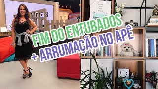 Organizando o Apê  Final do Entubados  Vlog da Semana [upl. by Laryssa]