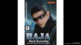 Baja Mali Knindza  Popicu svu tugu iz case Audio 2006 [upl. by Nyraa357]