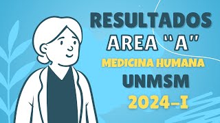 UNMSM REVISANDO LOS PUNTAJES DE MEDICINA 2024I 🤓📚👨‍🎓 [upl. by Ahsiniuq]