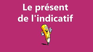 Le présent de lindicatif  La conjugaison [upl. by Lledner401]