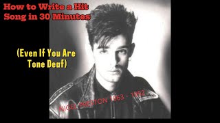 😎😎😎How to Write a Hit Song in 30 Minutes even if you are tone deaf😎😎😎 [upl. by Ludeman601]