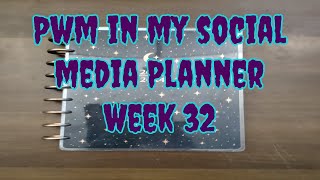 PWM in my Social Media Planner Week 32 [upl. by Kirtley205]