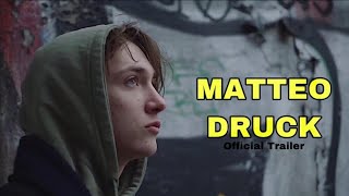 DRUCK Season 3 trailer  MATTEO [upl. by Aon]